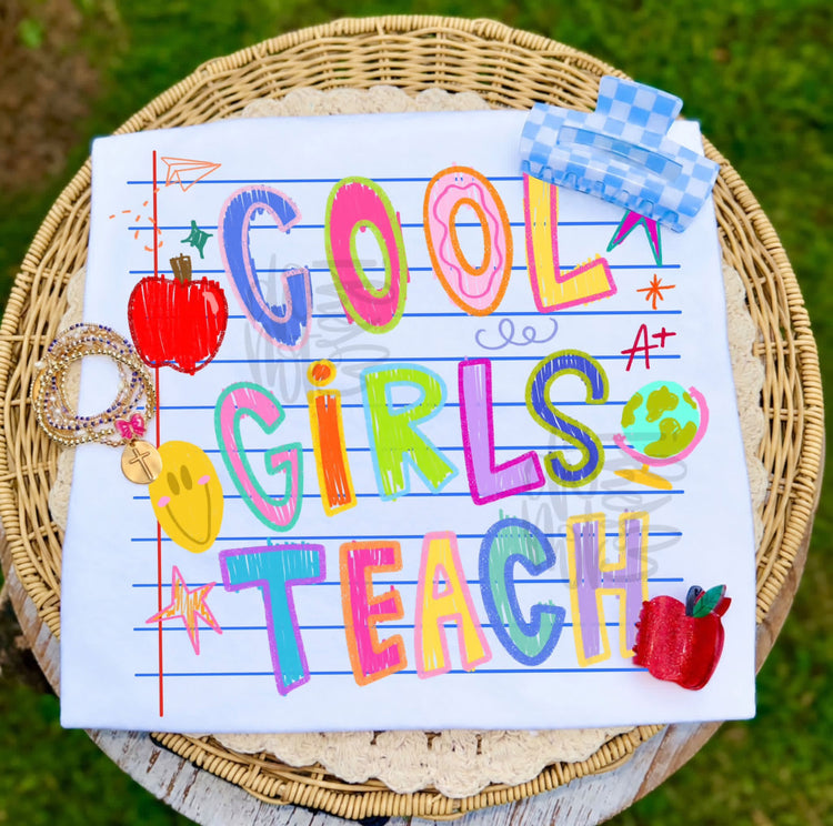 Cool Girls Teach Teacher DTF Transfer