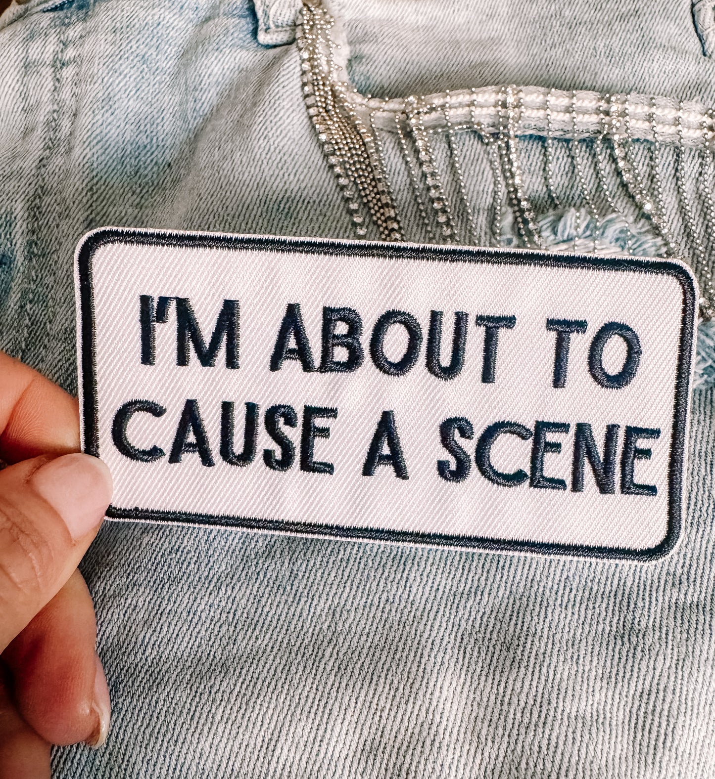 I’m About to Cause a Scene Hat/Pocket Patch