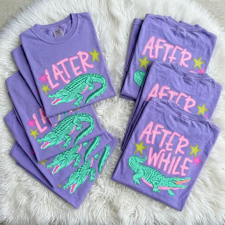 See You Later Alligator/After While Crocodile Trendy Summer (BOTH PRINTS)
