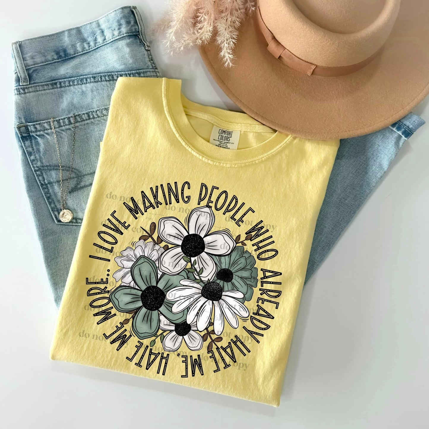 I Love Watching People that Hate Me DTF Transfer