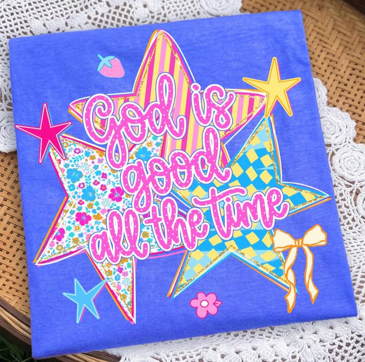 God is Good All the Time Faith DTF Transfer