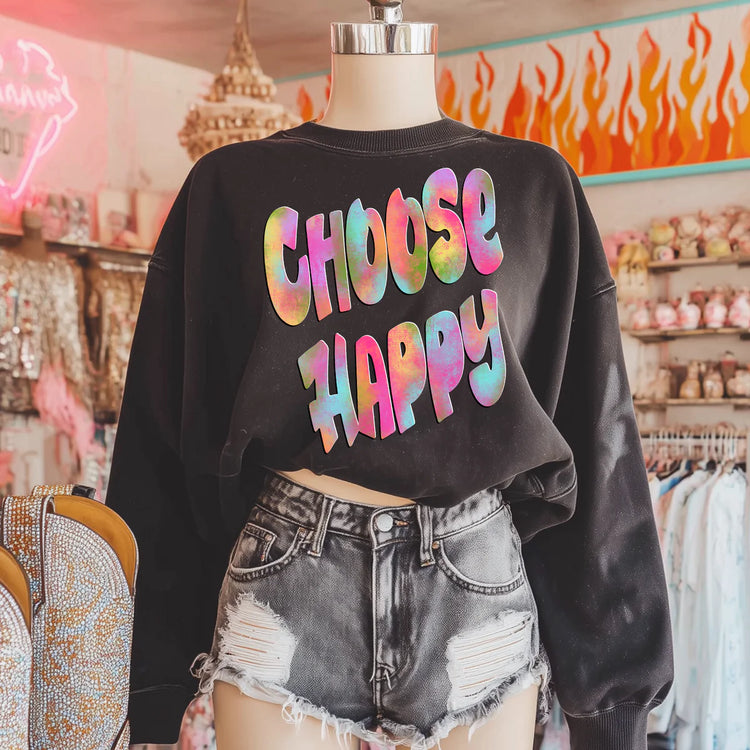Tie Dye Choose Happy DTF Transfer