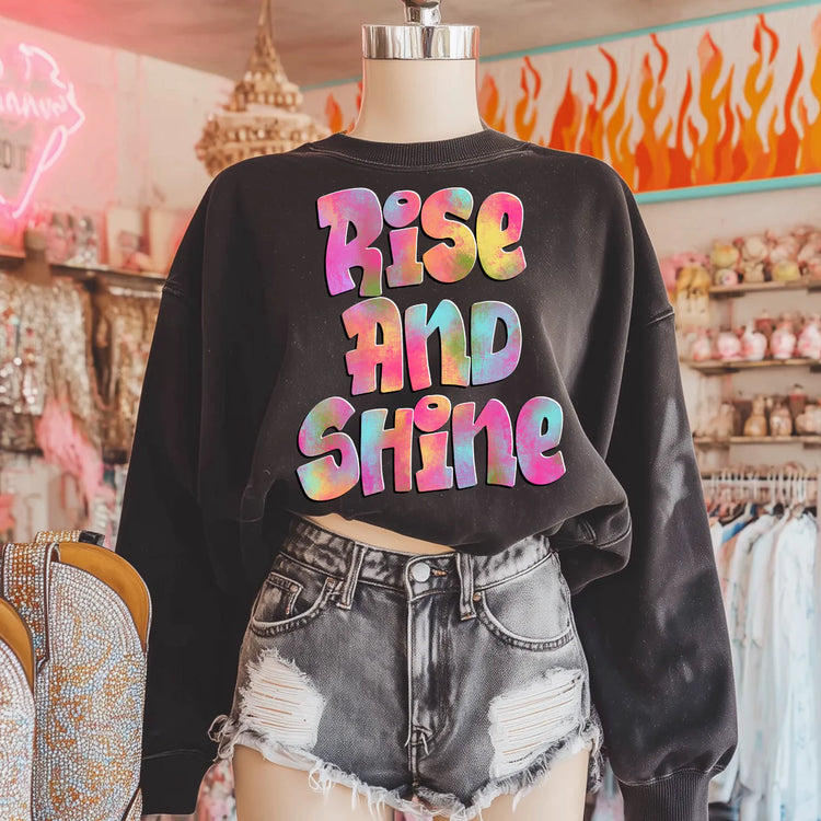 Tie Dye Rise And Shine DTF Transfer