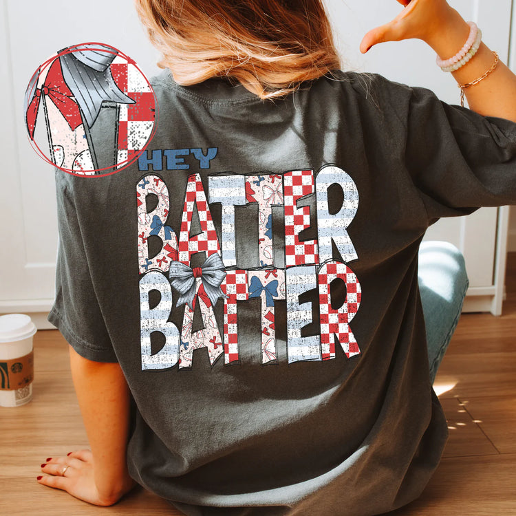 Hey Batter Batter DTF Transfers