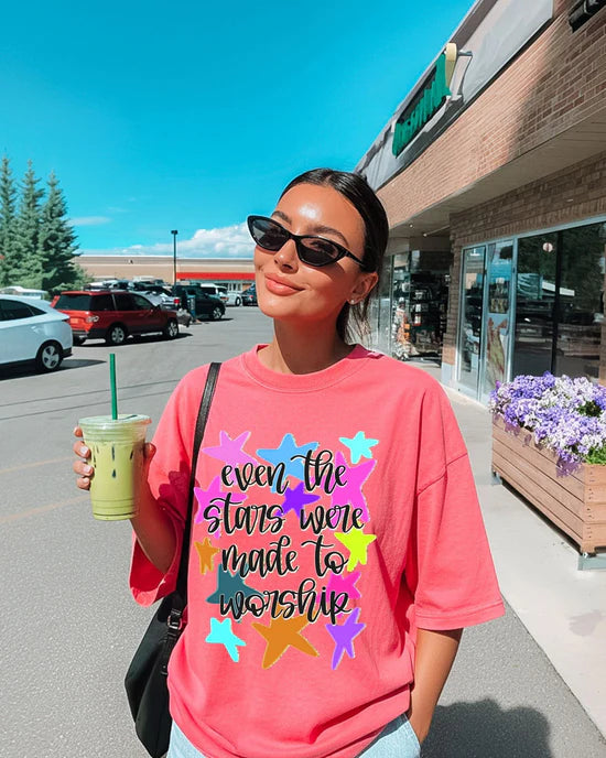 Even The Stars Were Made To Worship DTF Transfer