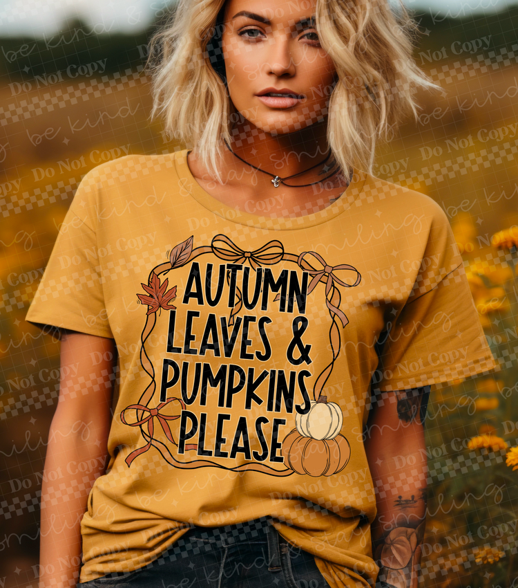 Autumn Leaves & Pumpkins Please DTF Transfer