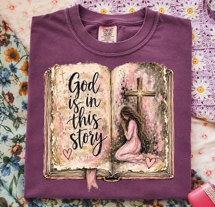 God is in this Story Faith DTF Transfer