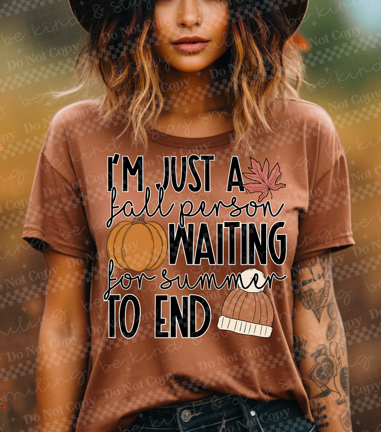 I'm Just A Fall Person DTF Transfer