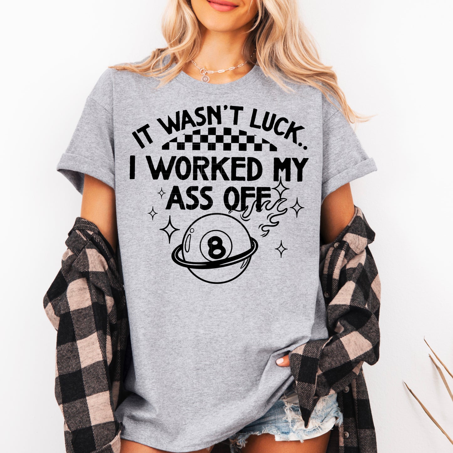 It Wasn't Luck Black DTF Transfer