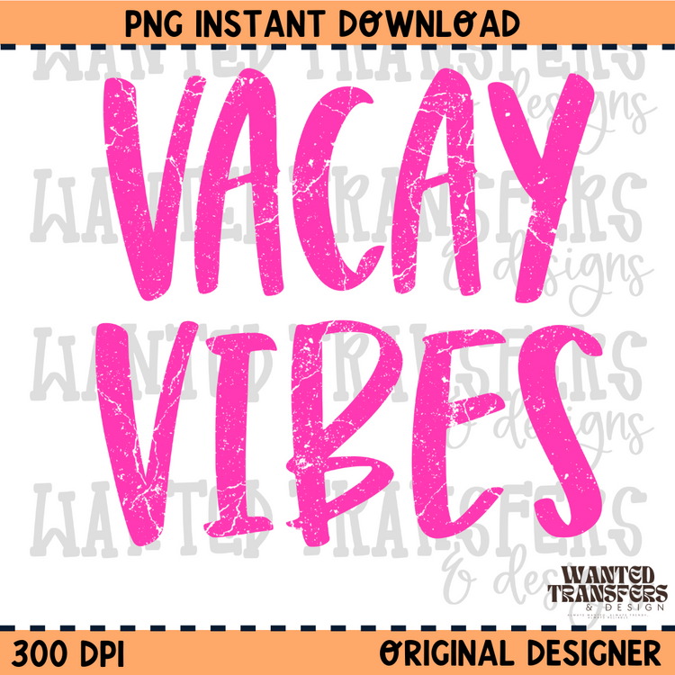 Neon Pink Vacay Vibes Summer PNG Digital Download