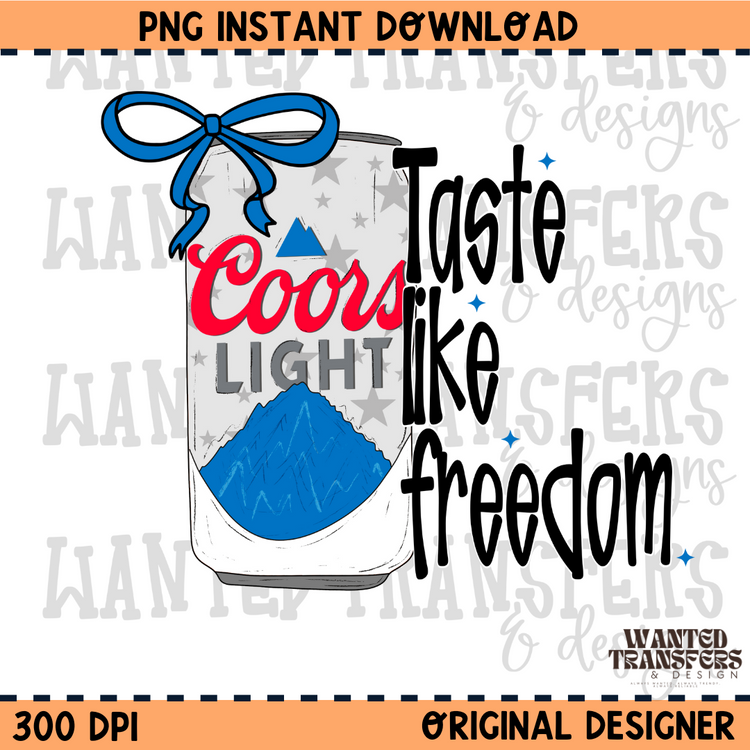 Taste Like Freedom Coor PNG Digital Download