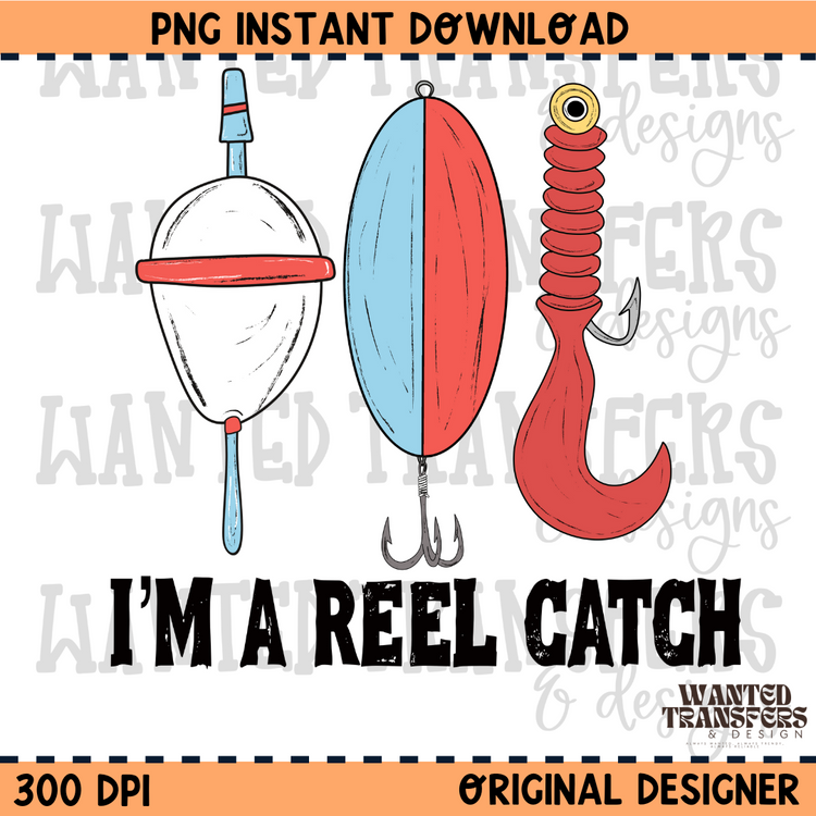 I'm a Reel Catch Boys Fishing PNG Digital Download
