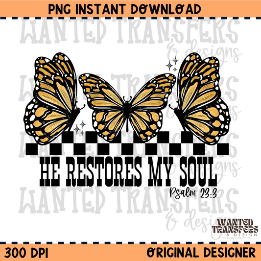 He Restores my Soul Faith PNG Digital Download