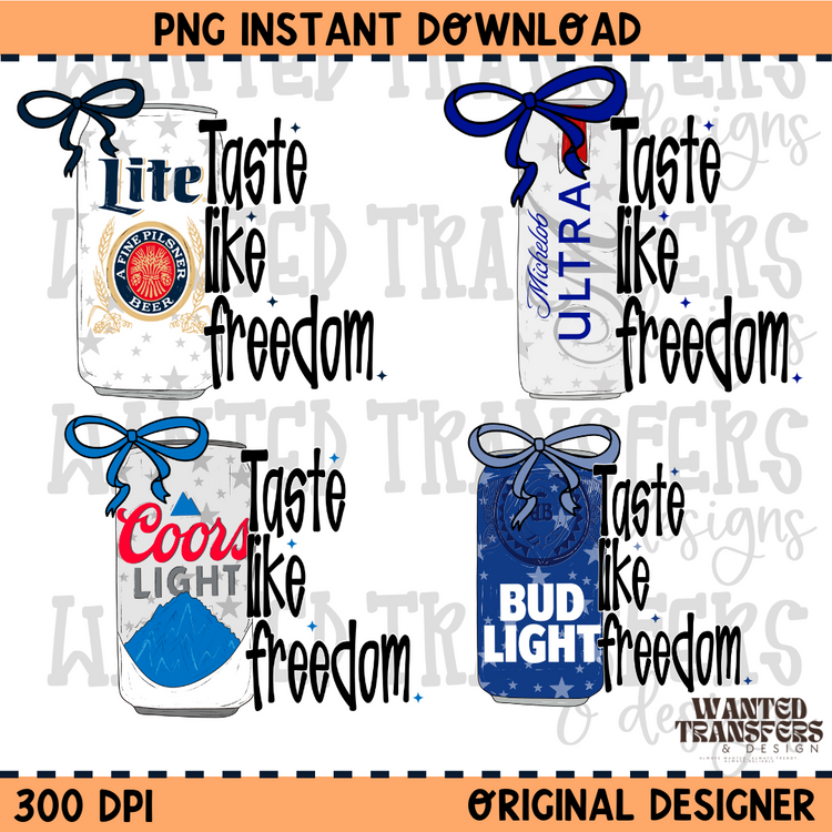 Taste Like Freedom Can Bundle PNG Digital Download (All Options)