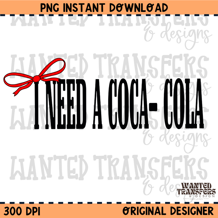 I need a Coca-Cola PNG Digital Download