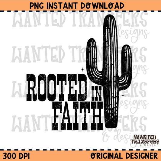 Rooted in Faith PNG Digital Download
