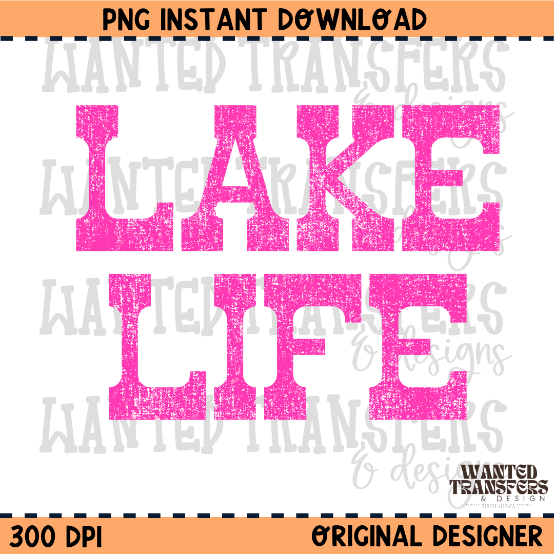 Distressed Lake Life Hot Pink Summer PNG Digital Download
