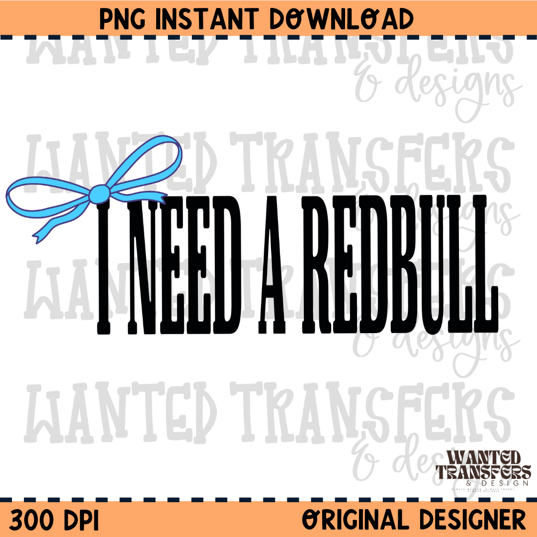 I Need Blue Bull PNG Digital Download