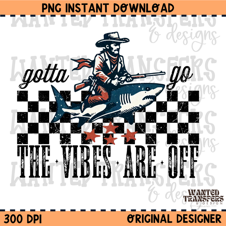 The Vibes are Off Western Summer PNG Digital Download