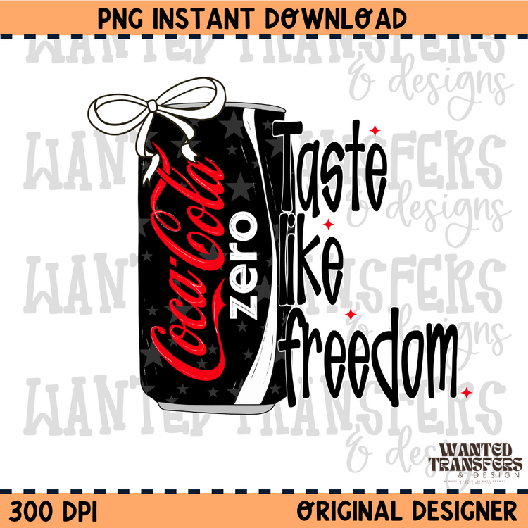 Taste Like Freedom Zero PNG Digital Download