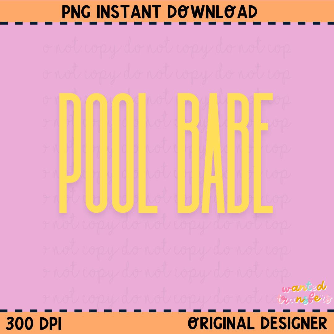 Pool Babe Pink + Yellow PNG Digital Download (YOU GET BOTH)