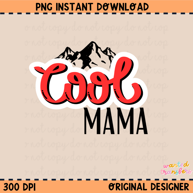 Cool Mom PNG Digital Download