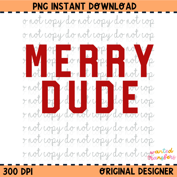 Merry Dude PNG Digital Download