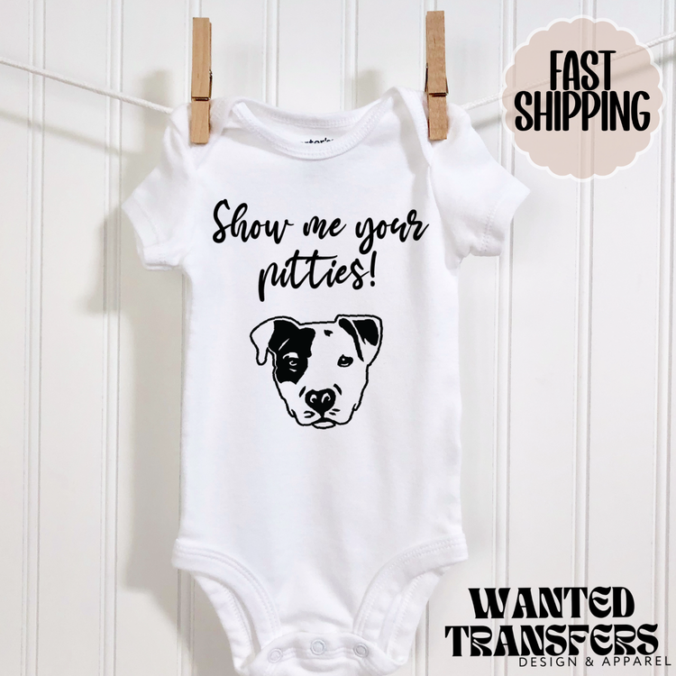 Show Me Your Pitties DTF Transfer