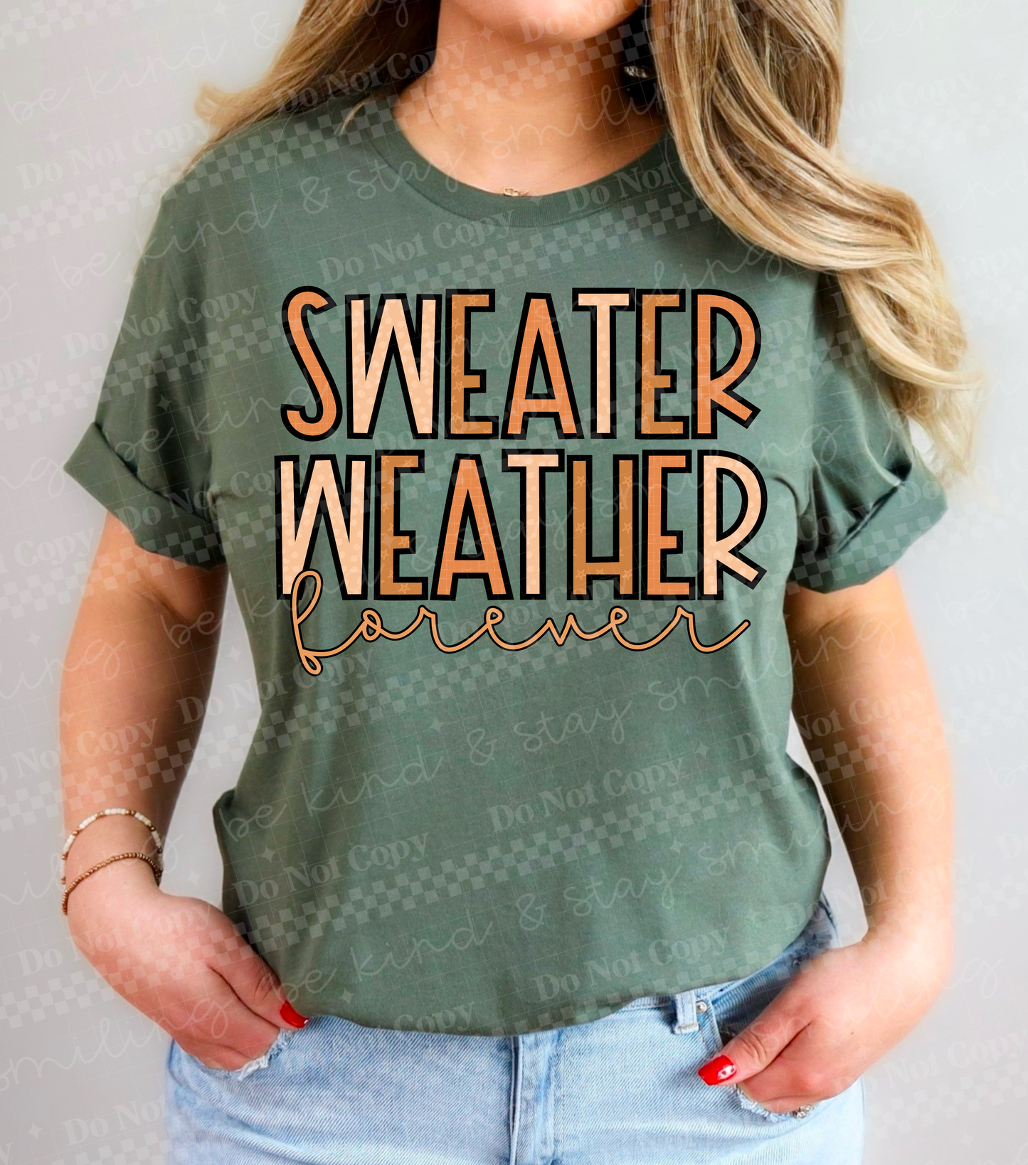 Sweater Weather Forever DTF Transfer