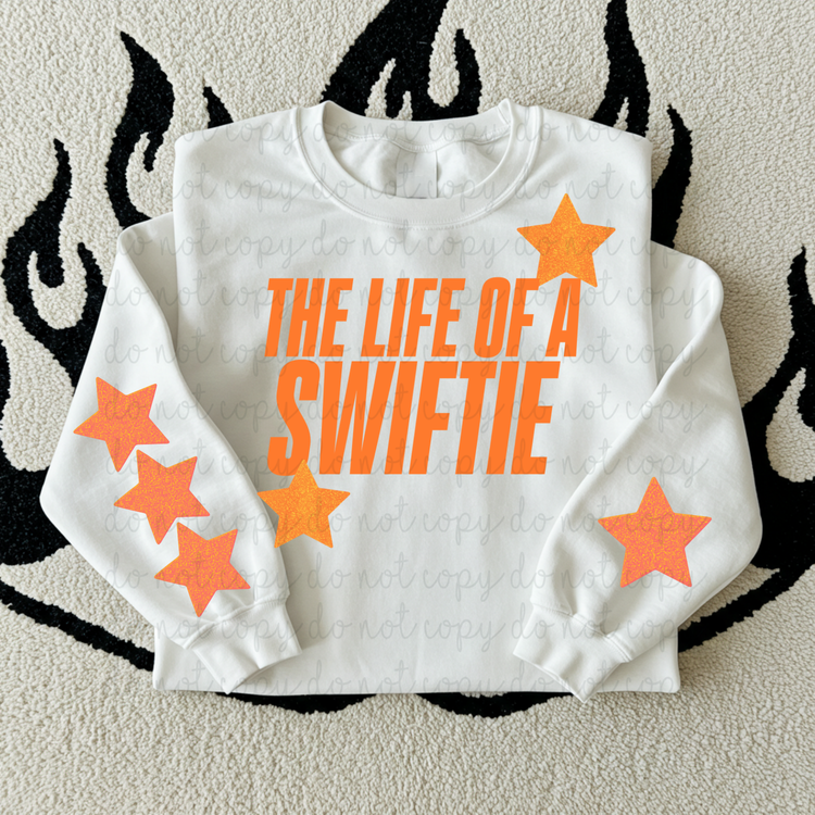 The Life Of A Swiftie DTF Transfer