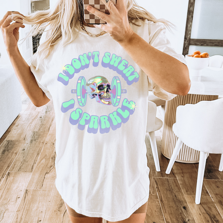 I Don't Sweat, I Sparkle Workout DTF Transfer