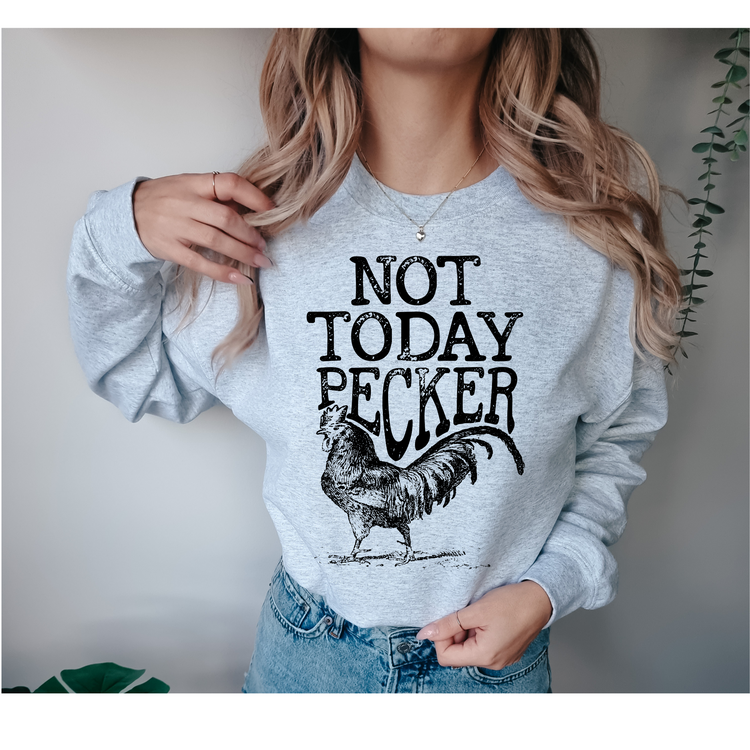 Not Today Pecker Western DTF Transfer