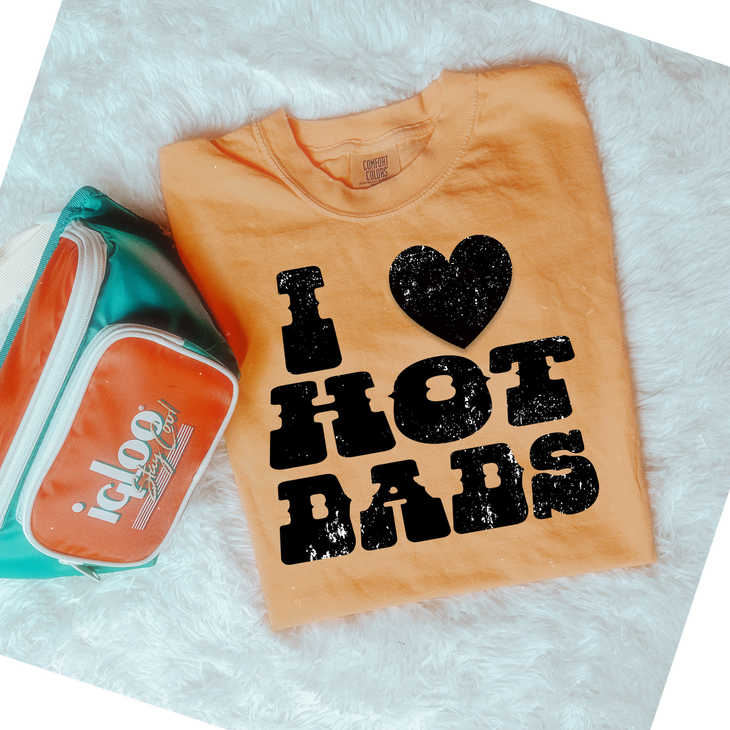 I Love Hot Dads DTF Transfer