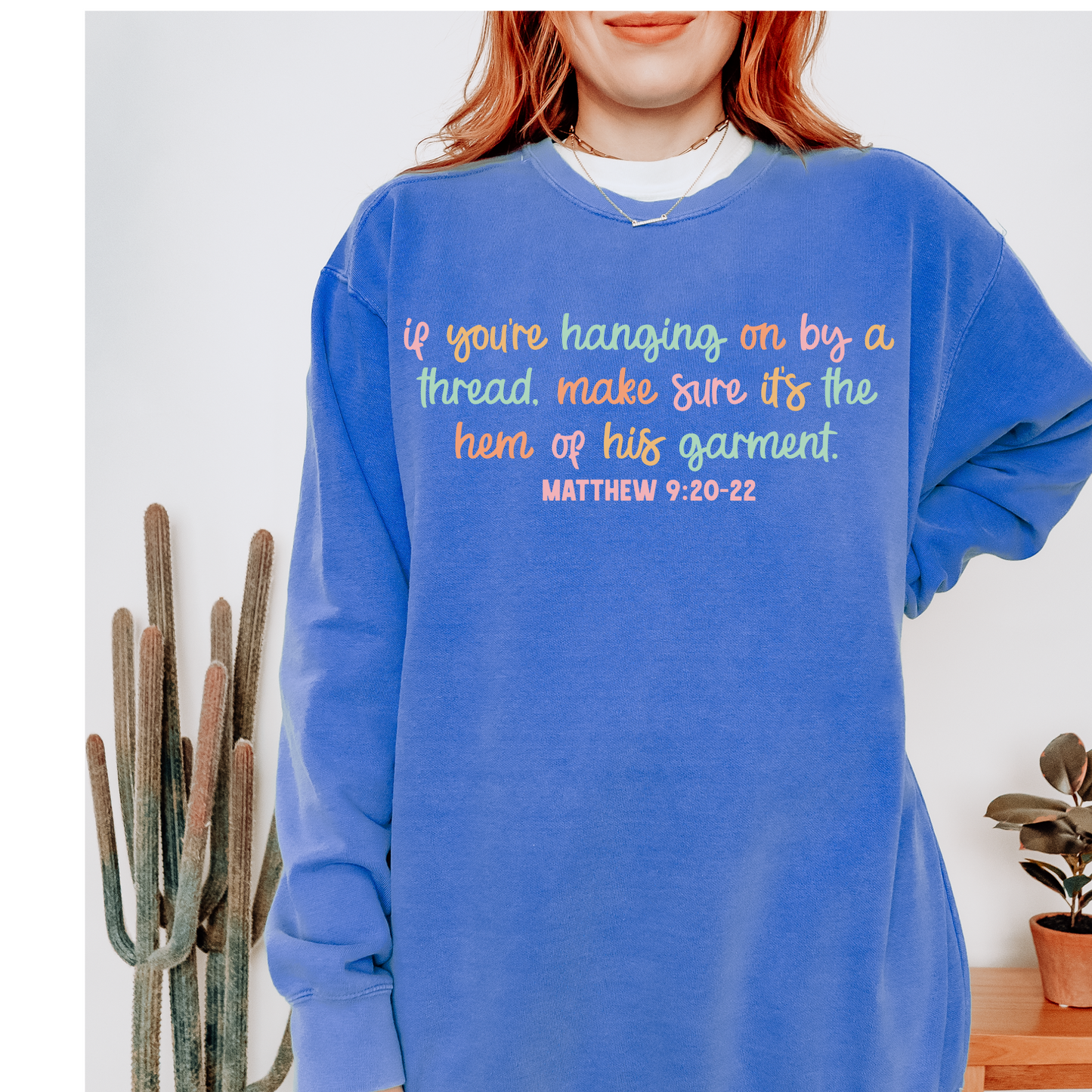 If You're Hanging on by a Thread Pastel Faith DTF Transfer