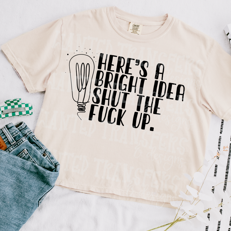 Snarky Bright Idea Exclusive Sublimation Transfer