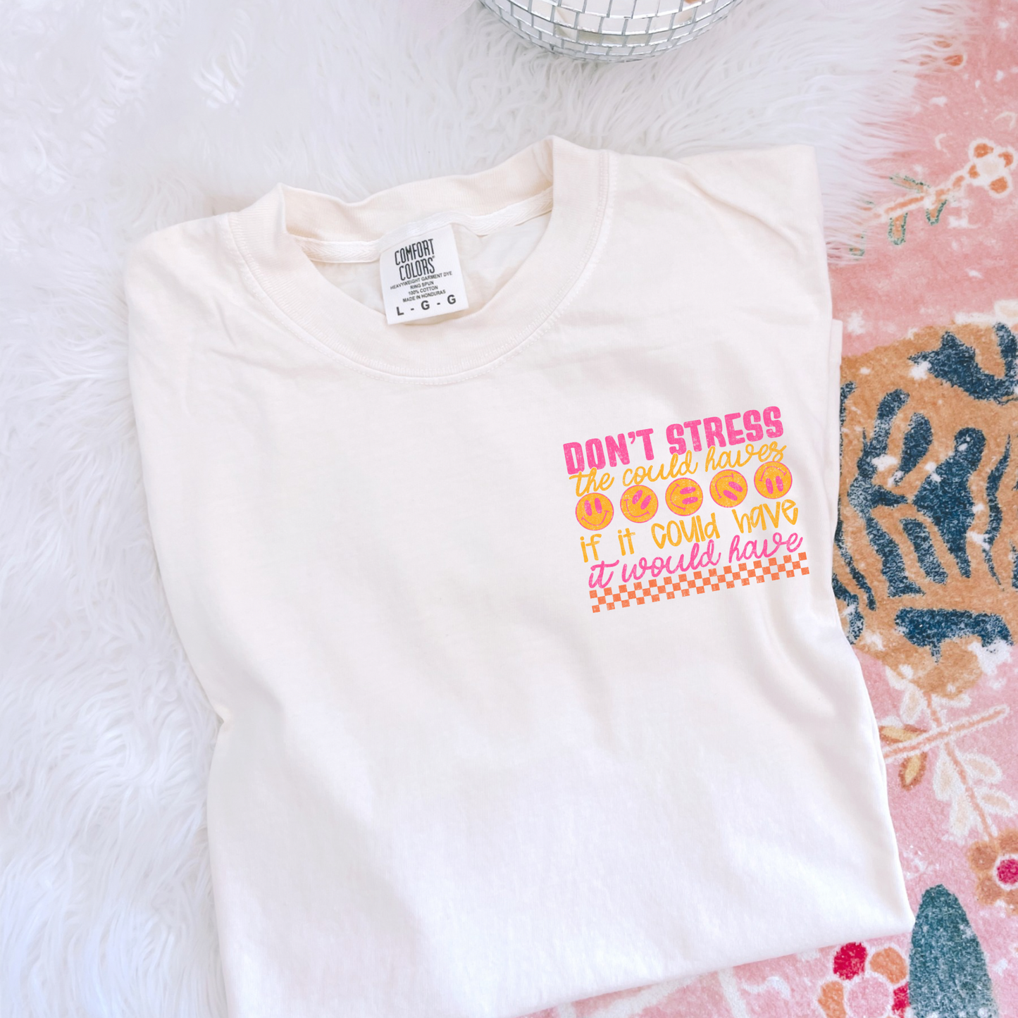 Don't Stress, If it Could Have, It Would Have Clear Film Screen Print Transfer Pocket/Hat Transfer