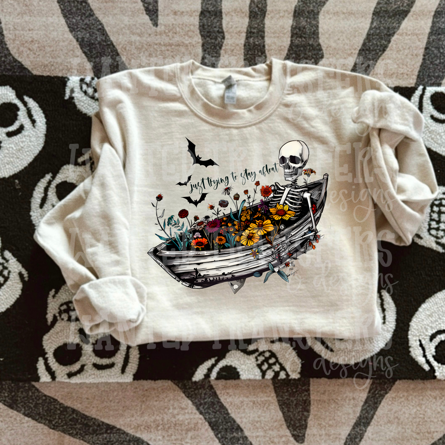 Just Trying to Stay Afloat Exclusive Sublimation Transfer