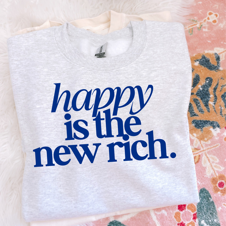 Happy is the New Rich Single Color Screen Print Transfer
