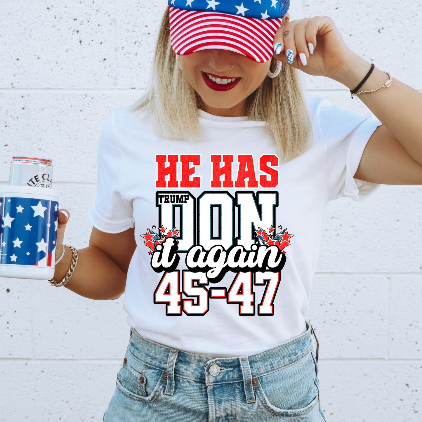 He Has DON It Again DTF Transfer