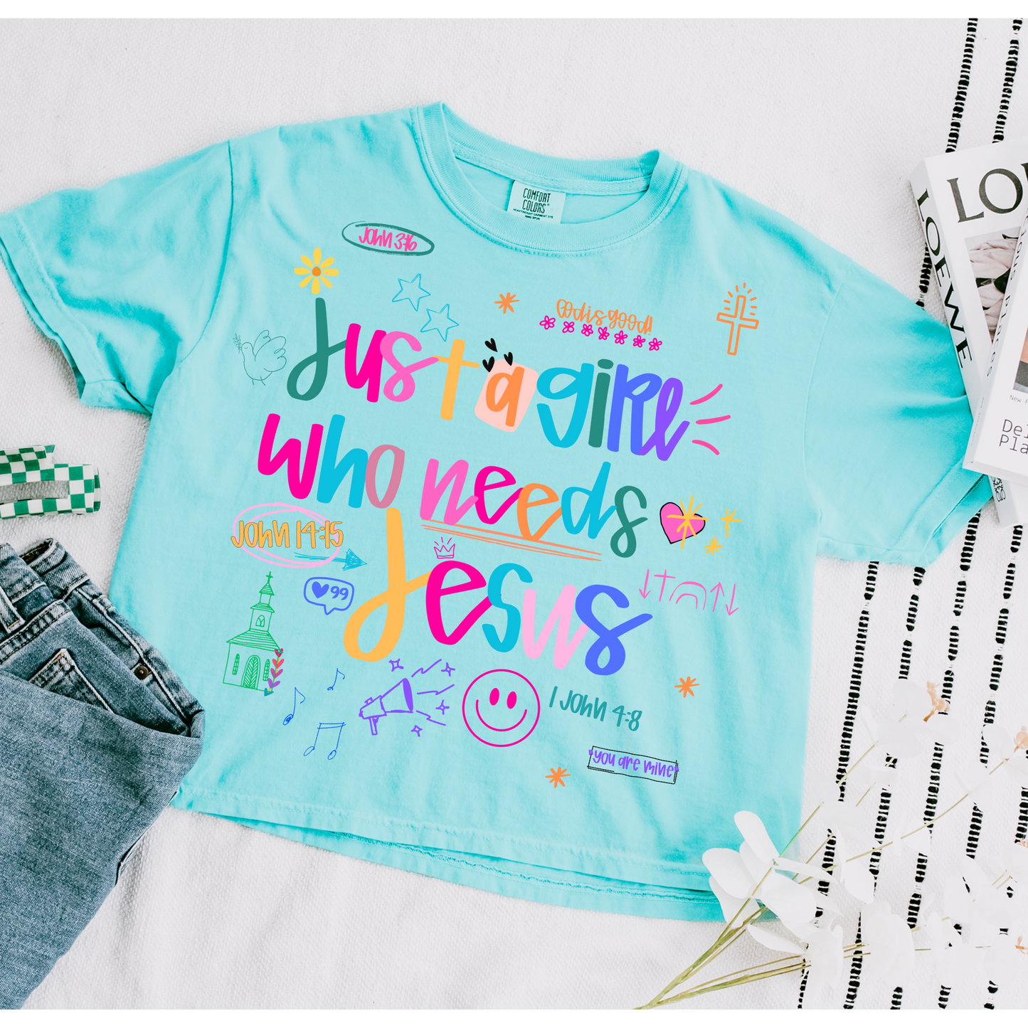 Just a Girl Who Needs Jesus Faith DTF Transfer