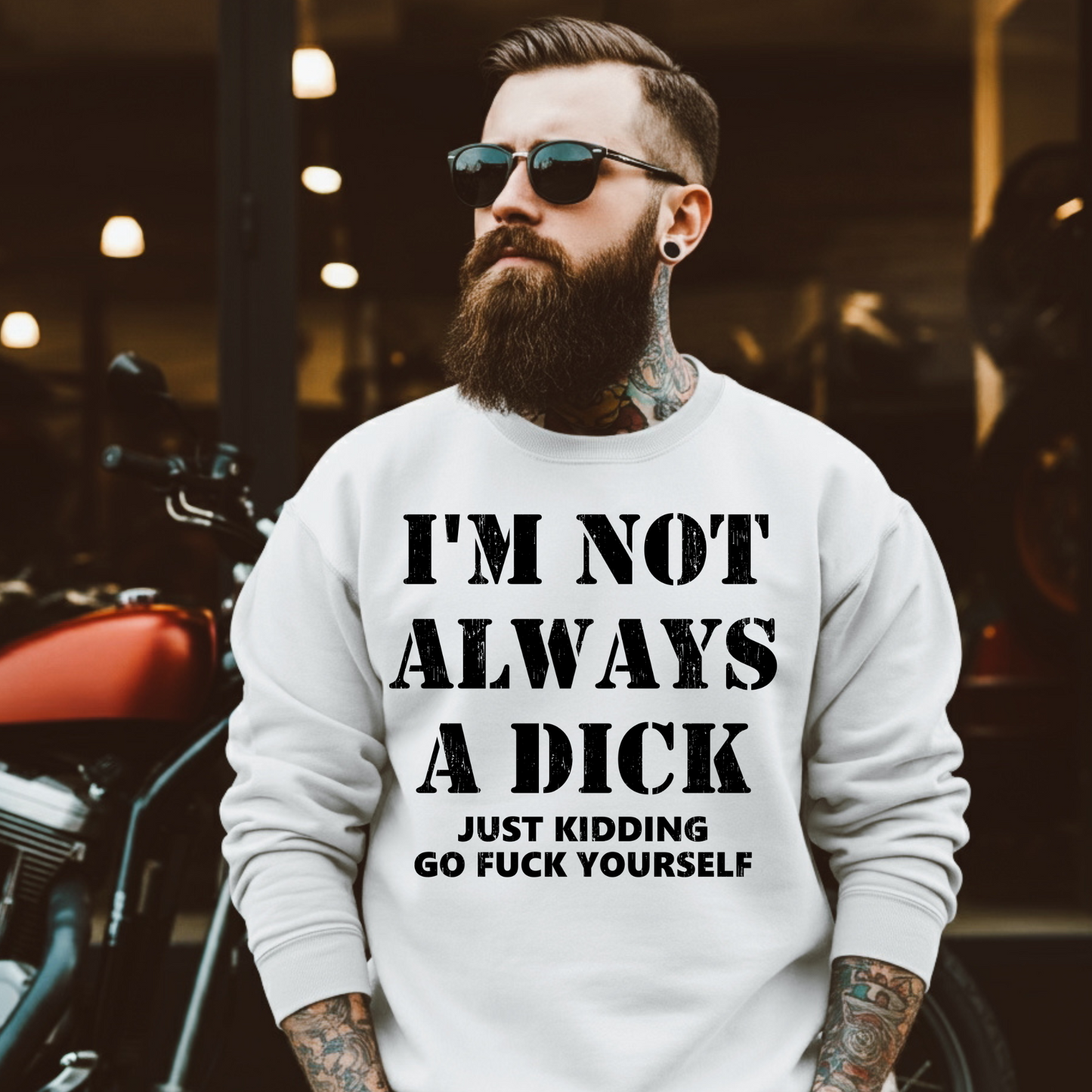 I'm Not Always A Dick DTF Transfer