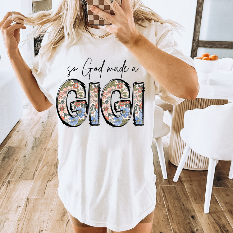 So God made a Gigi DTF Transfer