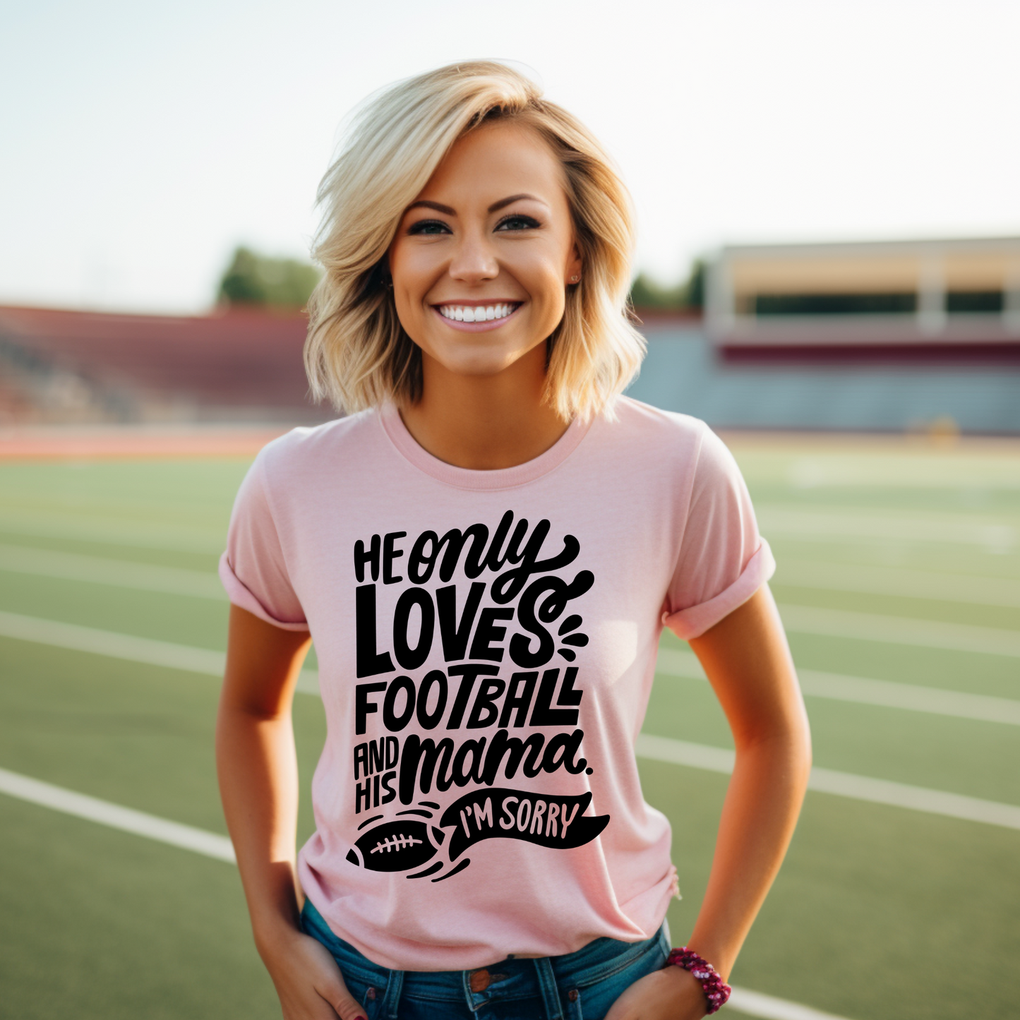 He Only Loves his Football & His Mama I'm Sorry DTF Transfer