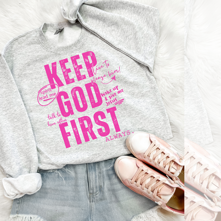 Keep God First Faith Single Color Screen Print Transfer