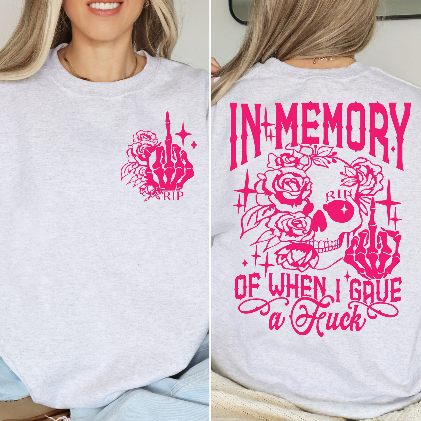 In Memory Of When I Gave A Fuck DTF Transfer