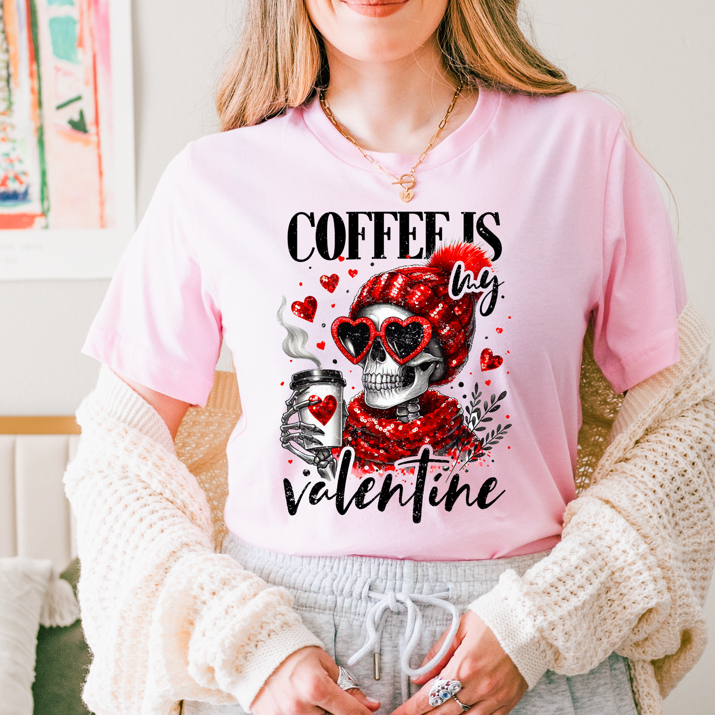 Coffee is my Valentine's DTF Transfer