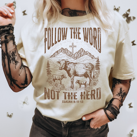Follow the Word, Not the Herd Western Faith DTF Transfer