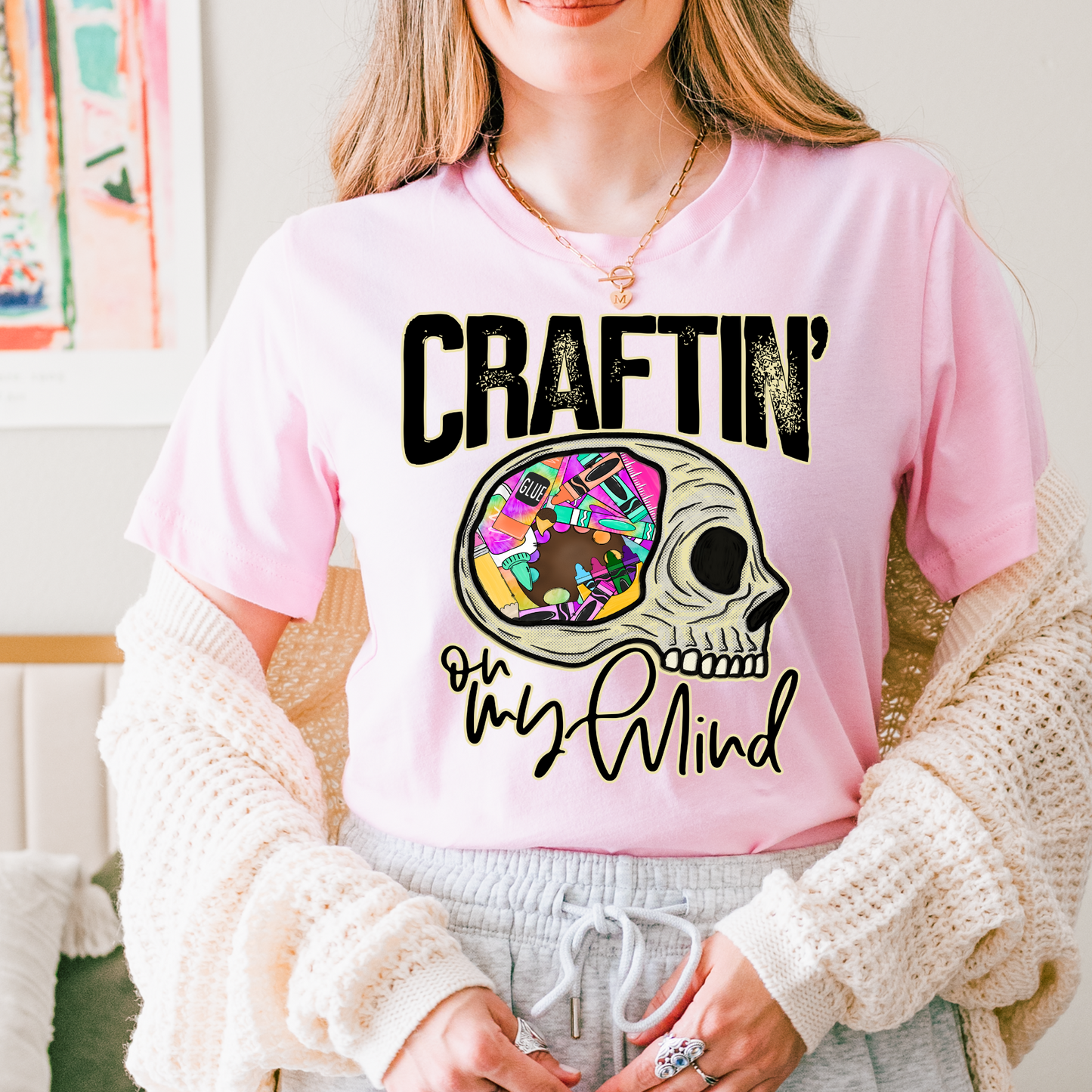 Craftin' on my Mind DTF Transfer