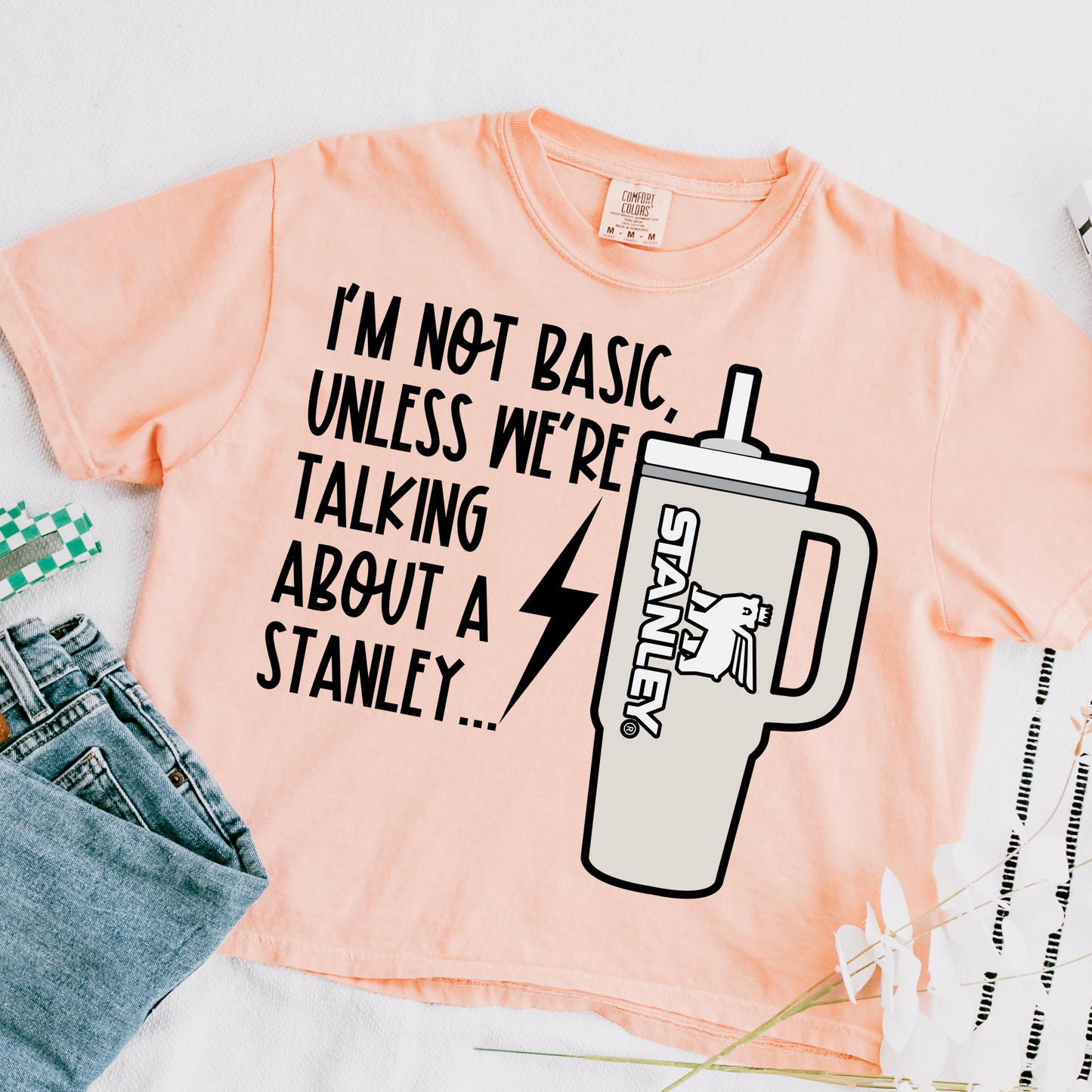 I'm Not Basic Unless DTF Transfer