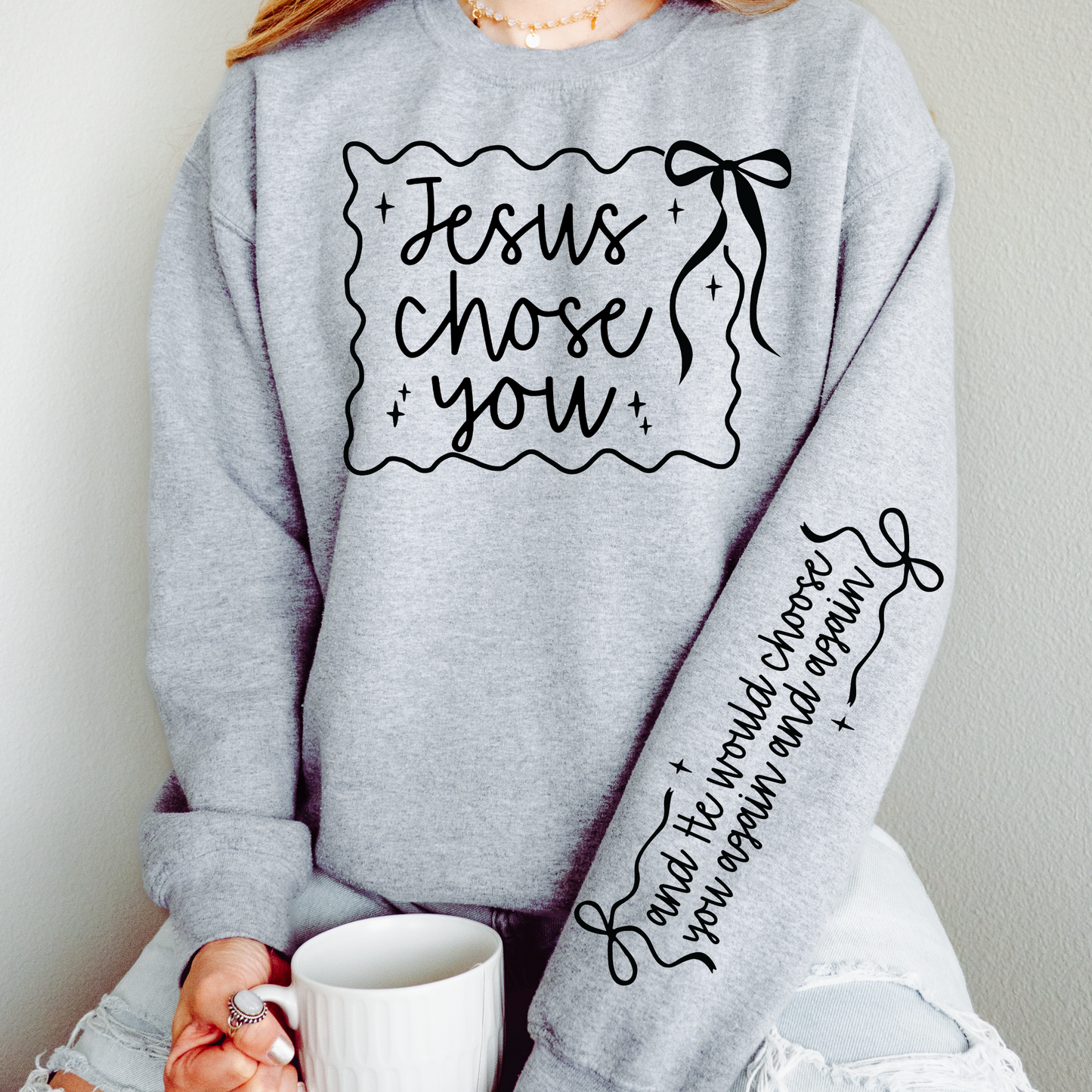 Jesus Chose You with Sleeve Faith Screen Print Transfer